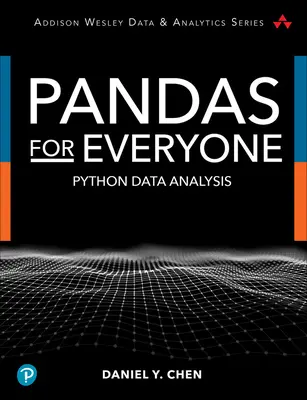 Pandas pour tous : L'analyse de données en Python - Pandas for Everyone: Python Data Analysis
