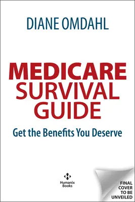 L'assurance maladie pour vous : Le guide de la personne intelligente - Medicare for You: A Smart Person's Guide