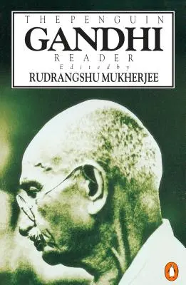 Le lecteur Gandhi de Penguin - The Penguin Gandhi Reader