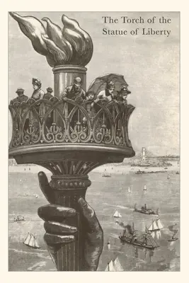 Journal d'époque Le flambeau de la Statue de la Liberté - Vintage Journal The Torch of the Statue of Liberty