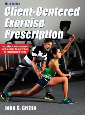 Prescription d'exercices centrés sur le client - Client-Centered Exercise Prescription