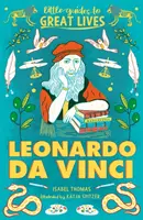 Petits Guides des Grandes Vies : Léonard de Vinci - Little Guides to Great Lives: Leonardo Da Vinci