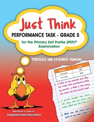 Just Think Performance Task - Grade 5 pour l'examen du profil de sortie du primaire (PEP) - Just Think Performance Task - Grade 5 for the Primary Exit Profile (PEP) Examination