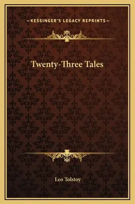 Vingt-trois contes - Twenty-Three Tales