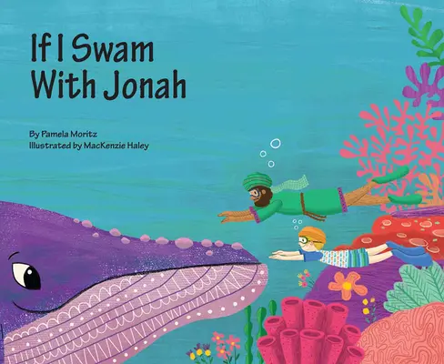 Si j'avais nagé avec Jonas - If I Swam with Jonah