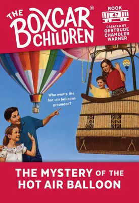 Le mystère de la montgolfière : 47 - The Mystery of the Hot Air Balloon: 47