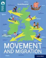 Oxford Reading TreeTops Reflect : Niveau de lecture 19 d'Oxford : Mouvement et migration - Oxford Reading Tree TreeTops Reflect: Oxford Reading Level 19: Movement and Migration
