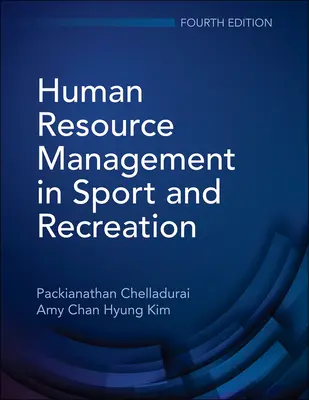 Gestion des ressources humaines dans le sport et les loisirs - Human Resource Management in Sport and Recreation