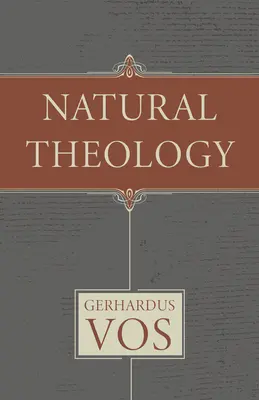 Théologie naturelle - Natural Theology