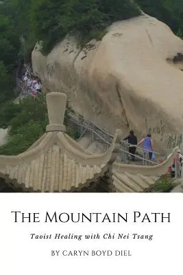 Le chemin de la montagne - The Mountain Path