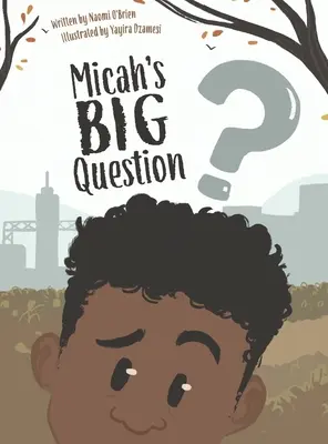 La grande question de Micah - Micah's Big Question