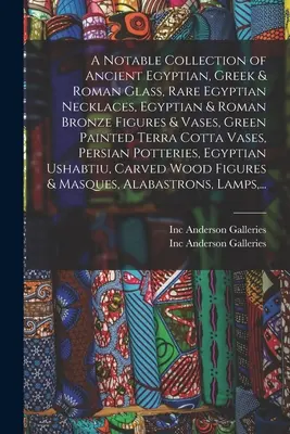 Une collection remarquable de verres égyptiens, grecs et romains anciens, de rares colliers égyptiens, de figurines et de vases en bronze égyptiens et romains, d'objets en terre cuite peints en vert et de pièces de monnaie en bronze. - A Notable Collection of Ancient Egyptian, Greek & Roman Glass, Rare Egyptian Necklaces, Egyptian & Roman Bronze Figures & Vases, Green Painted Terra C