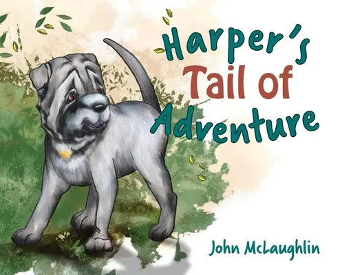 La queue de l'aventure de Harper - Harper's Tail of Adventure