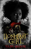 La fille au cœur de lion - Lionheart Girl