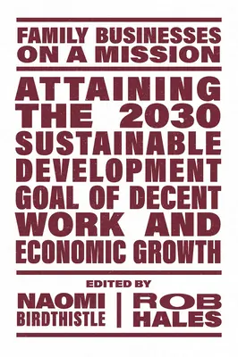 Atteindre l'objectif de développement durable 2030 relatif au travail décent et à la croissance économique - Attaining the 2030 Sustainable Development Goal of Decent Work and Economic Growth