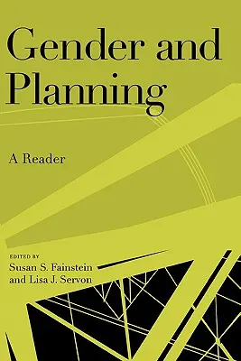 Genre et planification : Un lecteur - Gender and Planning: A Reader