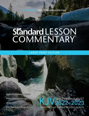 KJV Standard Lesson Commentary(r) Édition en gros caractères 2022-2023 - KJV Standard Lesson Commentary(r) Large Print Edition 2022-2023