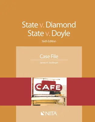 État V. Diamond, État V. Doyle : Dossier - State V. Diamond, State V. Doyle: Case File