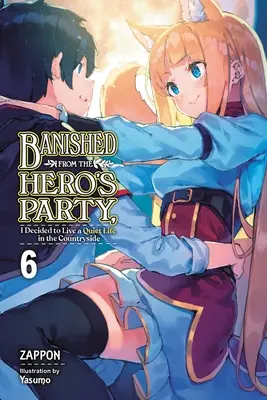 Banni de la fête des héros, j'ai décidé de vivre une vie tranquille à la campagne, Vol. 6 (Light Novel) - Banished from the Hero's Party, I Decided to Live a Quiet Life in the Countryside, Vol. 6 (Light Novel)