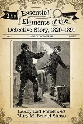 Les éléments essentiels du roman policier, 1820-1891 - The Essential Elements of the Detective Story, 1820-1891