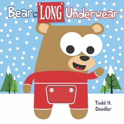 Ours en sous-vêtements longs - Bear in Long Underwear