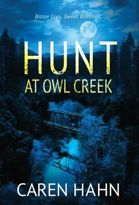 Chasse au ruisseau Owl - Hunt at Owl Creek