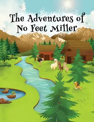 Les aventures de No Feet Miller - The Adventures of No Feet Miller