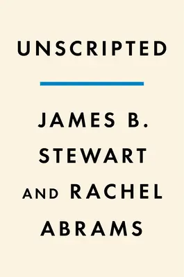 Unscripted : La bataille épique pour un empire médiatique et l'héritage de la famille Redstone - Unscripted: The Epic Battle for a Media Empire and the Redstone Family Legacy