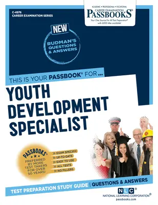 Spécialiste du développement de la jeunesse (C-4976) : Guide d'étude des livrets - Youth Development Specialist (C-4976): Passbooks Study Guide