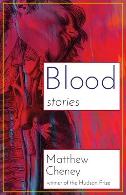 Le sang : Histoires - Blood: Stories