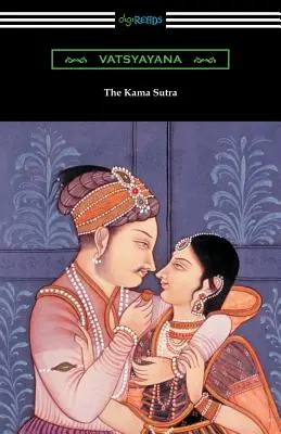 Le Kama Sutra - The Kama Sutra