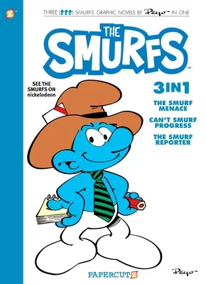 Les Schtroumpfs 3 en 1 Vol. 8 : La Menace Schtroumpf, Le Progrès Schtroumpf et Le Schtroumpf Reporter - Smurfs 3 in 1 Vol. 8: Collecting the Smurf Menace, Can't Smurf Progress, and the Smurf Reporter