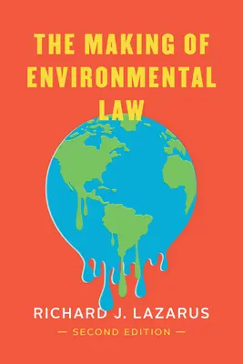 L'élaboration du droit de l'environnement - The Making of Environmental Law