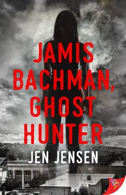 Jamis Bachman, chasseur de fantômes - Jamis Bachman, Ghost Hunter