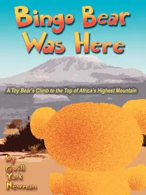 L'ours Bingo était là - Bingo Bear Was Here