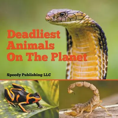 Animaux les plus mortels de la planète - Deadliest Animals On The Planet