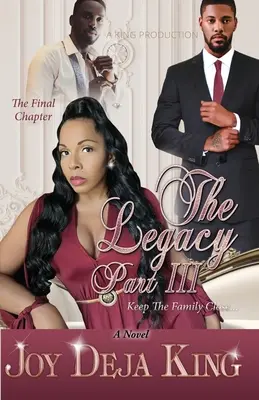 The Legacy Part 3 : Keep The Family Close... - The Legacy Part 3: Keep The Family Close...