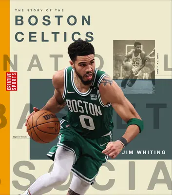 L'histoire des Boston Celtics - The Story of the Boston Celtics