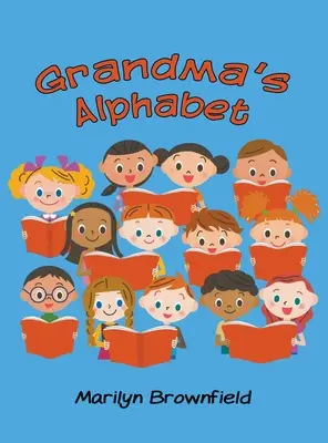 Alphabet de grand-mère - Grandma's Alphabet