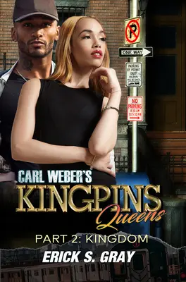 Les Kingpins de Carl Weber : Queens 2 : Le Royaume - Carl Weber's Kingpins: Queens 2: The Kingdom