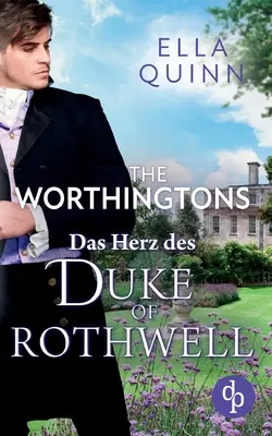 L'amour du duc de Rothwell - Das Herz des Duke of Rothwell