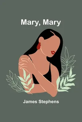 Mary, Mary