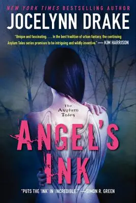 L'encre de l'ange : Les contes de l'asile - Angel's Ink: The Asylum Tales