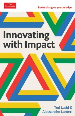Innover avec impact : The Economist Edge Series - Innovating with Impact: The Economist Edge Series