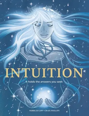 L'intuition : Elle détient les réponses que vous cherchez - Intuition: It holds the answers you seek