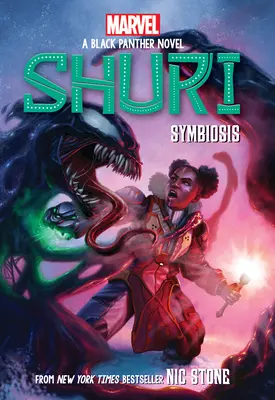 Symbiose (Shuri : un roman de la Panthère noire n°3) - Symbiosis (Shuri: A Black Panther Novel #3)