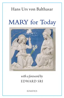 Marie pour aujourd'hui - Mary for Today