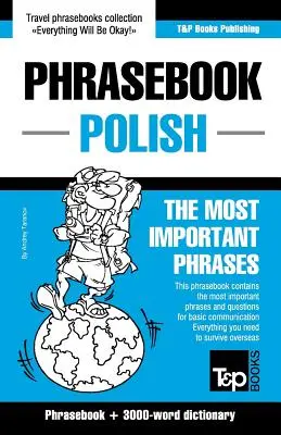 Guide de conversation anglais-polonais et vocabulaire thématique de 3000 mots - English-Polish phrasebook and 3000-word topical vocabulary