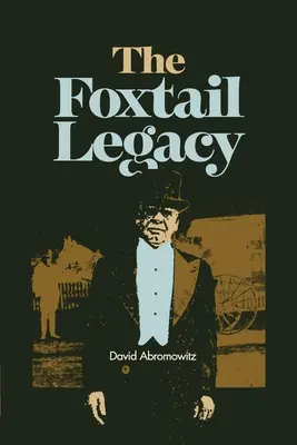 L'héritage de Foxtail - The Foxtail Legacy