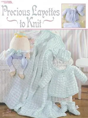 Layettes précieuses à tricoter - Precious Layettes to Knit